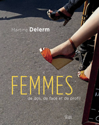 Femmes - Martine Delerm - SEUIL