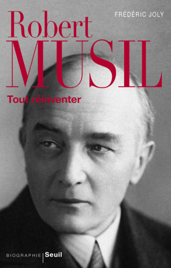 Robert Musil - Frédéric Joly - SEUIL