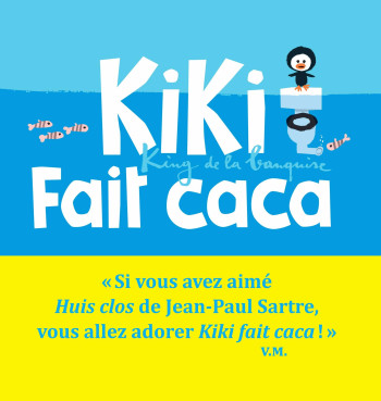 Kiki, king de la banquise - Kiki fait caca - Vincent Malone - SEUIL JEUNESSE