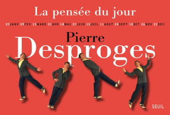 La Pensée du jour - Pierre Desproges - SEUIL