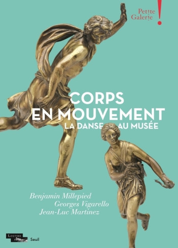 Corps en mouvement - Jean-Luc Martinez - SEUIL