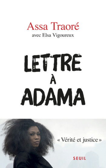 Lettre à Adama - Assa Traoré - SEUIL