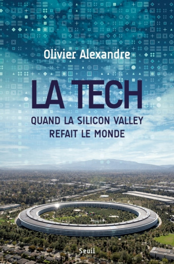 La Tech - Olivier Alexandre - SEUIL