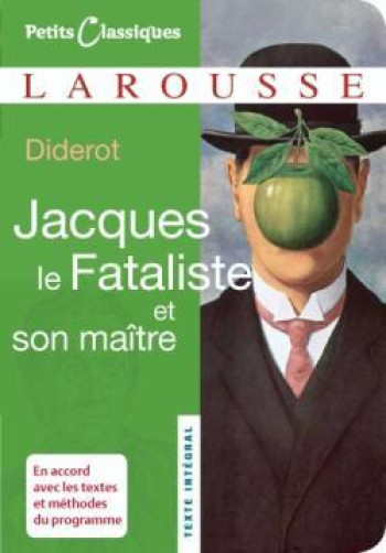 Jacques le Fataliste et son maître - Denis Diderot - LAROUSSE