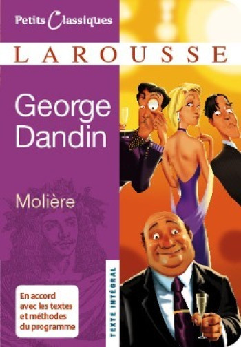 George Dandin -  Molière - LAROUSSE