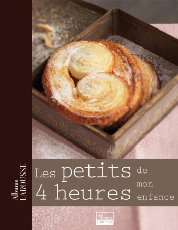 Les petits 4 heures de mon enfance -   - LAROUSSE