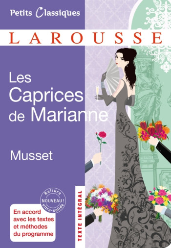 Les Caprices de Marianne - Alfred Musset - LAROUSSE