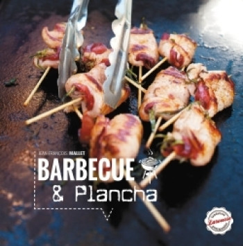 Barbecues et planchas - Jean-François Mallet - LAROUSSE