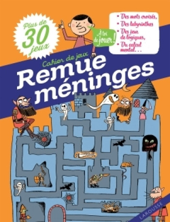 Remue méninges - Aurore Meyer - LAROUSSE