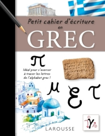 Petit cahier d'écriture en Grec -   - LAROUSSE