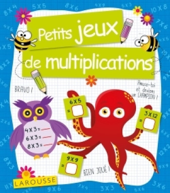 Petits jeux de multiplications -   - LAROUSSE