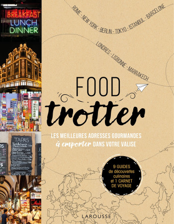 Food trotter -   - LAROUSSE