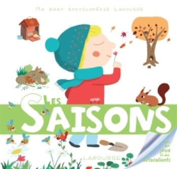 Les saisons - Sylvie Baussier - LAROUSSE