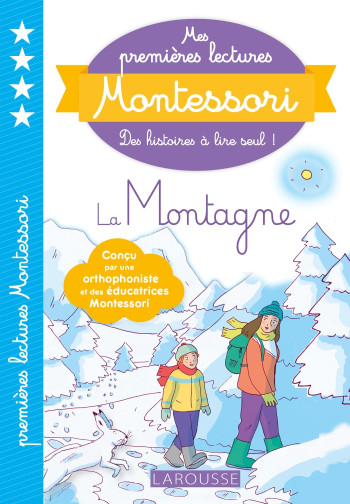 Mes premières lectures Montessori La Montagne - Anaïs Galon - LAROUSSE