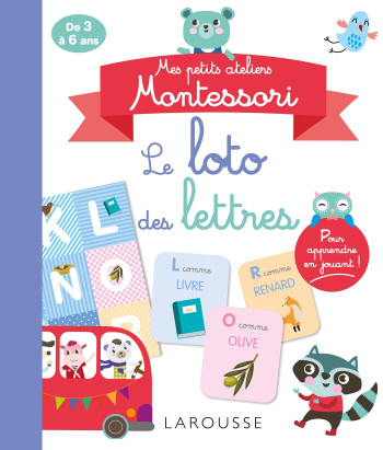 Mes petits ateliers MONTESSORI - Le loto des lettres et des sons -  Collectif - LAROUSSE