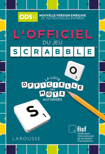 L'Officiel du Scrabble (9e éd.) - XXX - LAROUSSE