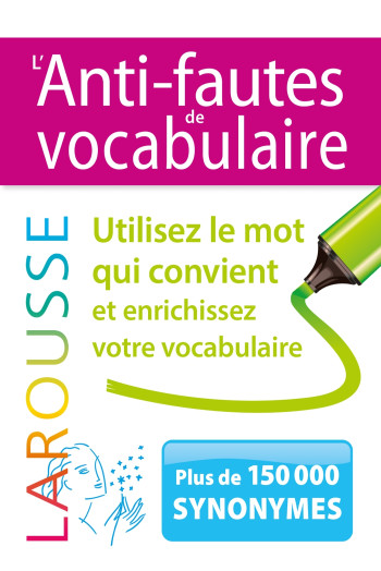 L'Anti-fautes de vocabulaire -   - LAROUSSE