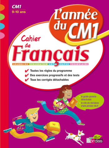 L'année du CM1 - Cahier de Français - Nicole Constant - BORDAS