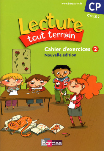 Lecture tout terrain CP 2010 Cahier d'exercices 2 - Jérôme Lurse - BORDAS