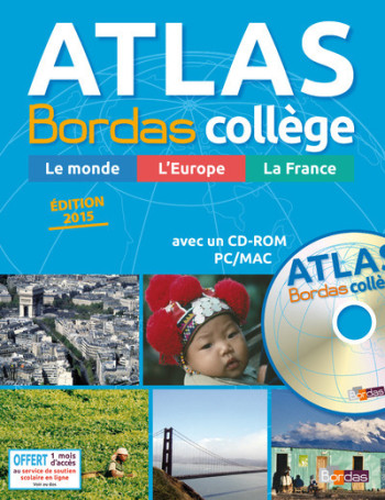 Atlas Bordas collège + CD - édition 2016 - grand public -  Collectif - BORDAS