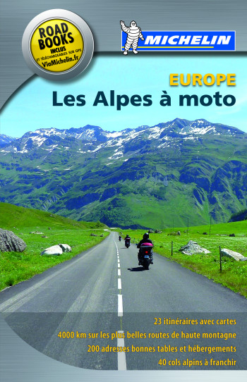 EUROPE LES ALPES A MOTO - XXX - MICHELIN