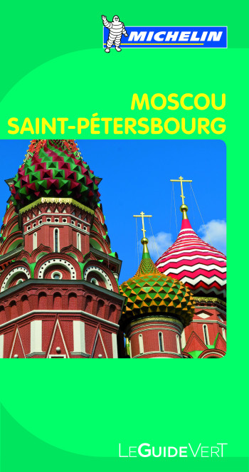 GUIDE VERT MOSCOU SAINT PETERSBOURG - XXX - MICHELIN