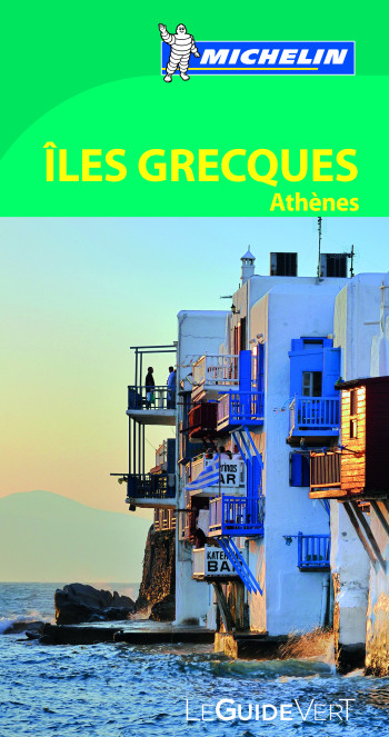 GUIDE VERT ILES GRECQUES ATHENES - XXX - MICHELIN