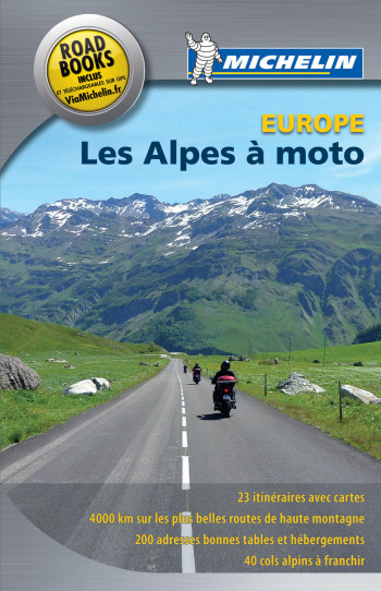 LES ALPES A MOTO - XXX - MICHELIN