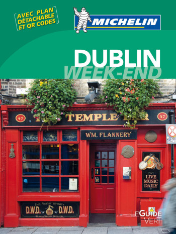 GUIDE VERT WEEK-END DUBLIN - XXX - MICHELIN