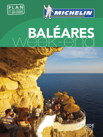 GUIDE VERT WEEK-END BALEARES - XXX - MICHELIN