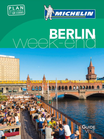 GUIDE VERT WEEK-END BERLIN - XXX - MICHELIN