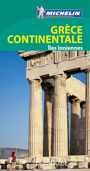 GUIDE VERT GRECE CONTINENTALE ILES IONIENNES - XXX - MICHELIN