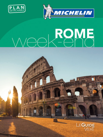 GUIDE VERT WEEK-END ROME - XXX - MICHELIN