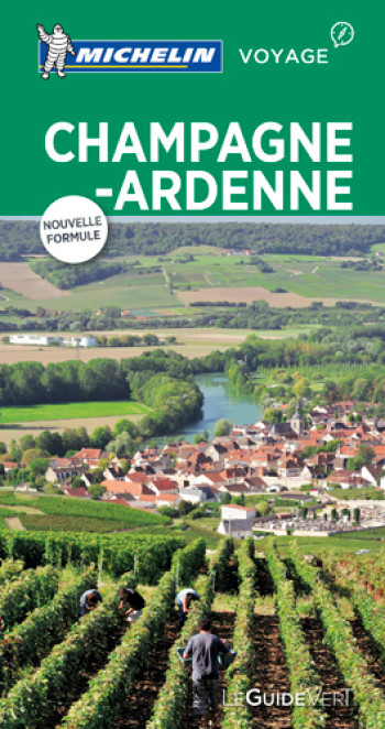 Guide Vert Champagne, Ardenne - XXX - MICHELIN