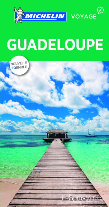 Guide Vert Guadeloupe - XXX - MICHELIN