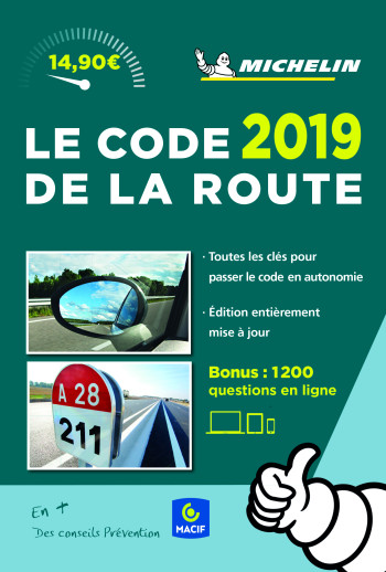 CODE DE LA ROUTE MICHELIN 2019 - XXX - MICHELIN