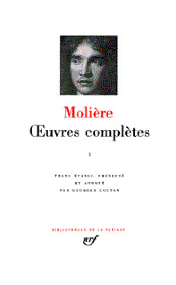 OEUVRES COMPLETES -  Molière - GALLIMARD