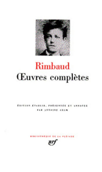 OEUVRES COMPLETES - Arthur Rimbaud - GALLIMARD