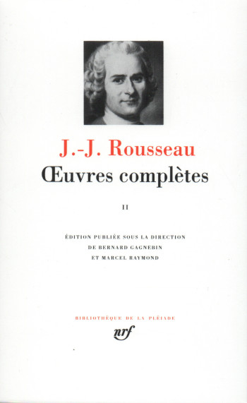 Œuvres complètes - Jean-Jacques Rousseau - GALLIMARD