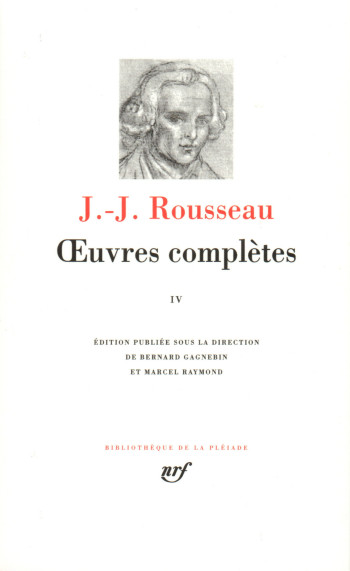 Œuvres complètes - Jean-Jacques Rousseau - GALLIMARD