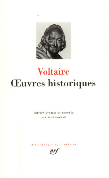 Œuvres historiques -  Voltaire - GALLIMARD