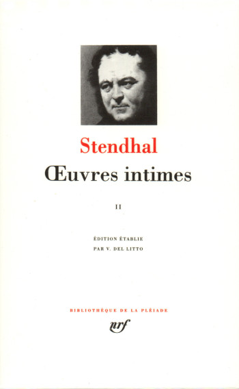 Œuvres intimes -  Stendhal - GALLIMARD