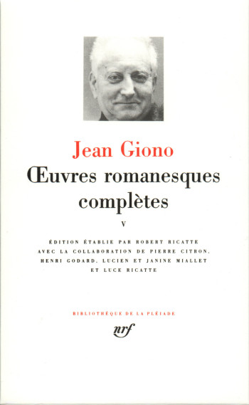 Œuvres romanesques complètes - Jean Giono - GALLIMARD