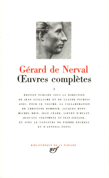 Œuvres complètes - Gérard de Nerval - GALLIMARD