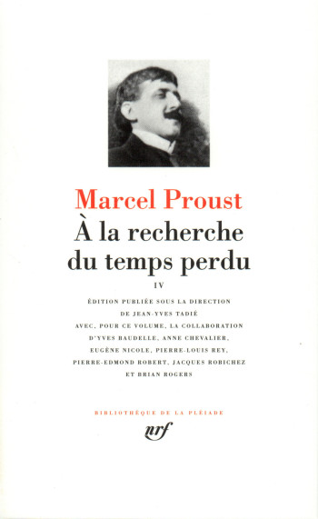 À la recherche du temps perdu - Marcel Proust - GALLIMARD