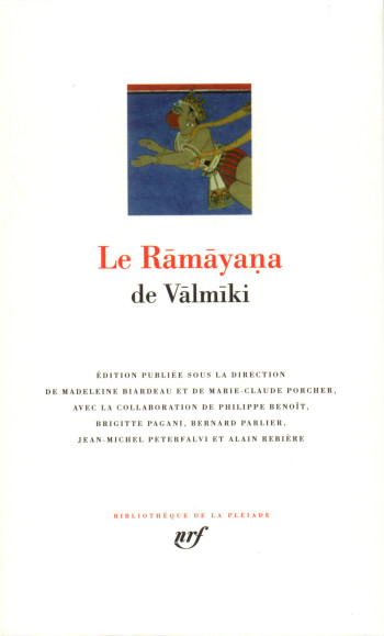 Le Rāmāyaṇa -  VALMIKI - GALLIMARD