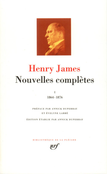 Nouvelles complètes - Henry James - GALLIMARD