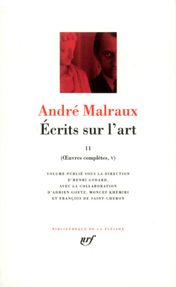 Écrits sur l'art - André Malraux - GALLIMARD