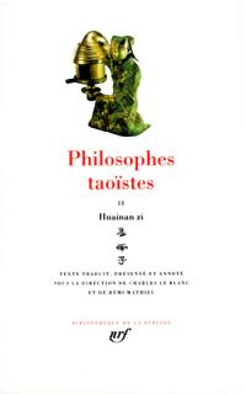 Philosophes taoïstes -  Collectifs - GALLIMARD