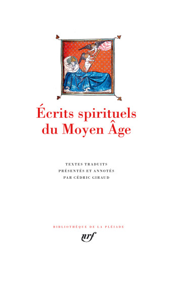 Écrits spirituels du Moyen Âge -  Collectifs - GALLIMARD